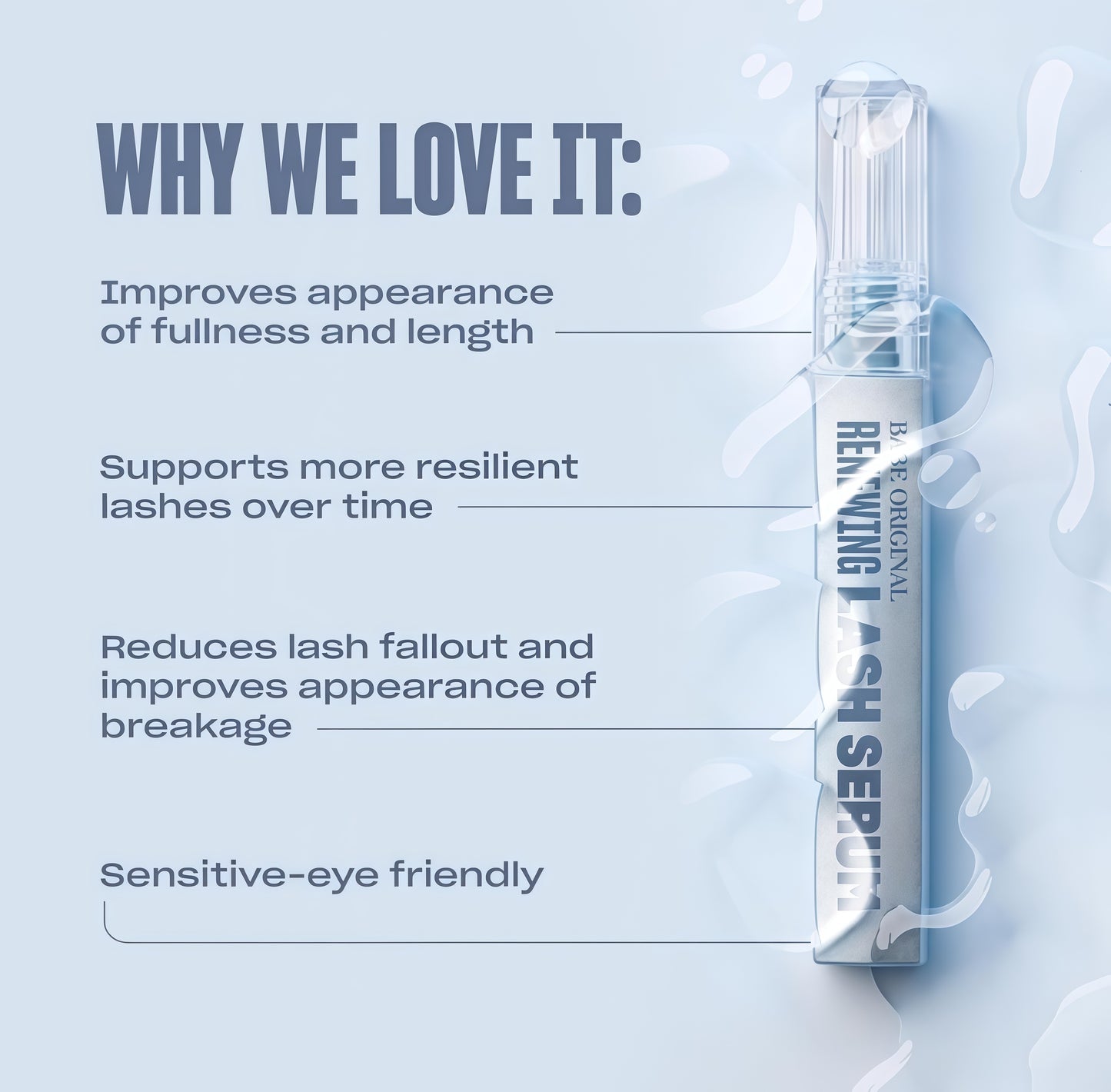 BABE ORIGINAL Renewing Lash Serum-Peptide-Infused Eyelash Serum forFuller, Longer-Looking Natural Lashes,Lash Enhancing Treatment withNourishing Botanicals, Vegan & Cruelty-Free Gentle